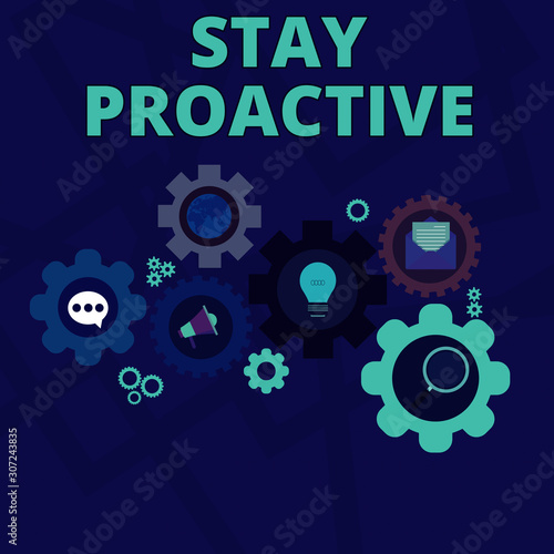 Fotografía Word writing text Stay Proactive