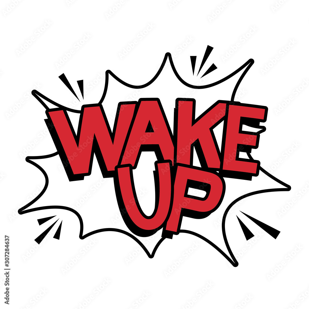 wake up word pop art style wake up word pop art style