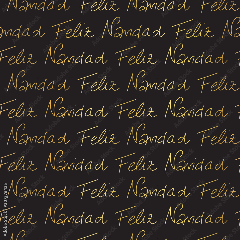 Merry Christmas in Spanish language hand lettering gold foil effect seamless vector pattern. Repeating background golden text on black. Holiday greetings. Use for gift wrap, banner, packaging Merry Christmas in Spanish language hand lettering gold foil effect seamless vector pattern. Repeating background golden text on black. Holiday greetings. Use for gift wrap, banner, packaging