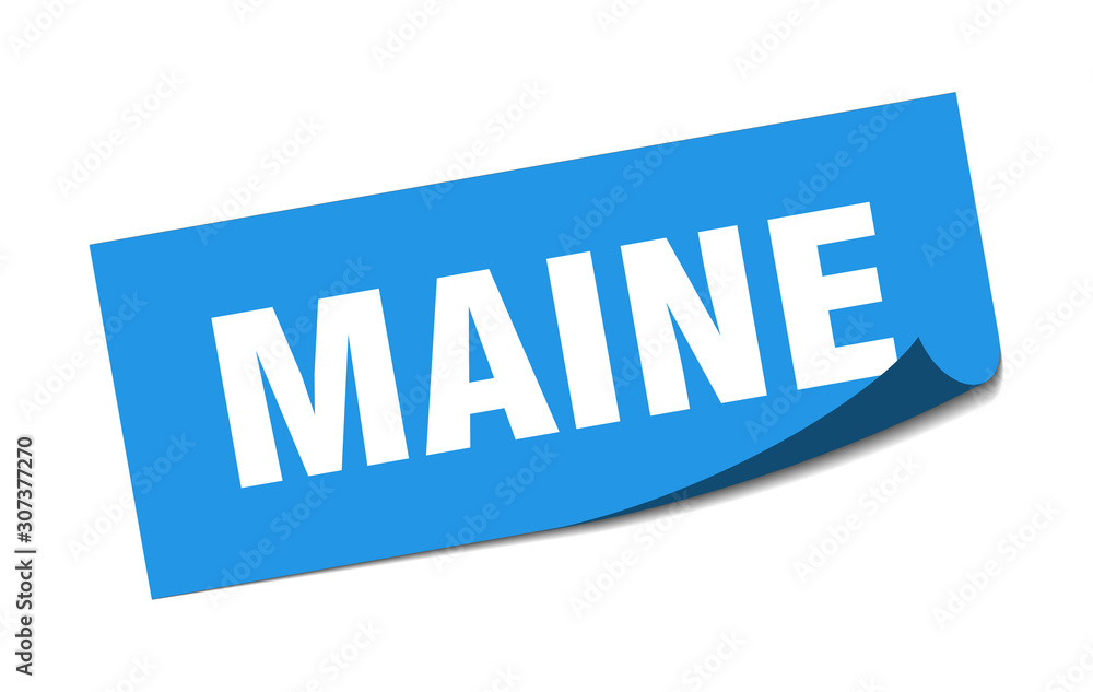 Maine sticker. Maine blue square peeler sign Maine sticker. Maine blue square peeler sign