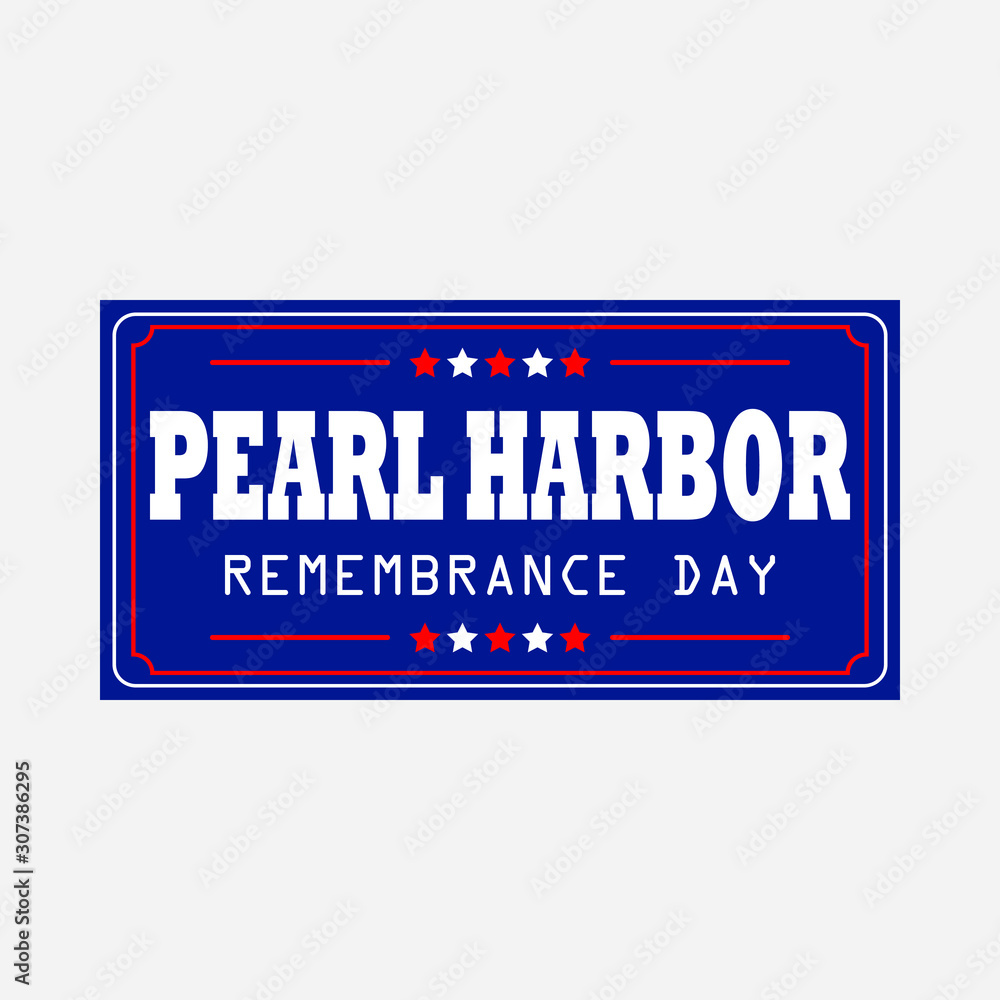 Pearl harbor remembrance day poster. Honoring all who served, December 7 1941 USA. Pearl harbor remembrance day poster. Honoring all who served, December 7 1941 USA.