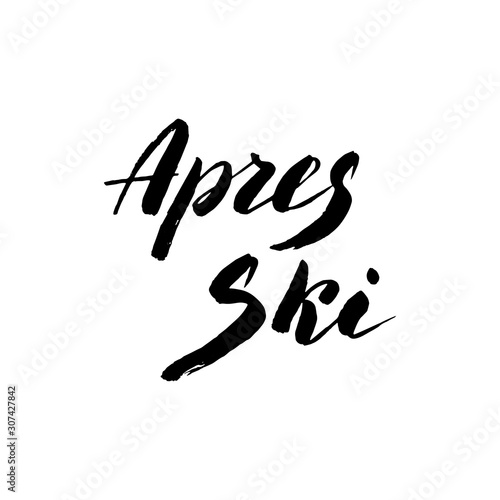 Apres ski typography logo isolated on white background. Trendy brush lettering font. Apres ski leisure logo for leaflet, flyer, menu, advertisement. Vector eps 10.