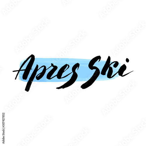 Apres ski text phrase. Trendy brush calligraphy type. Apres ski leisure logo for leaflet, flyer, menu, advertisement. Vector eps 10.