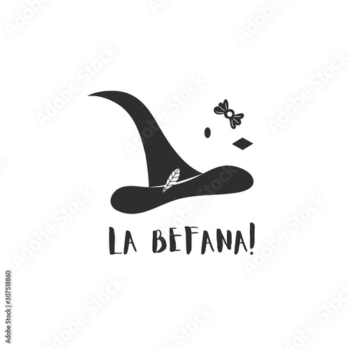 Logo witch hat and sweets for Happy Epiphany day. Italian Christmas holiday la Befana.