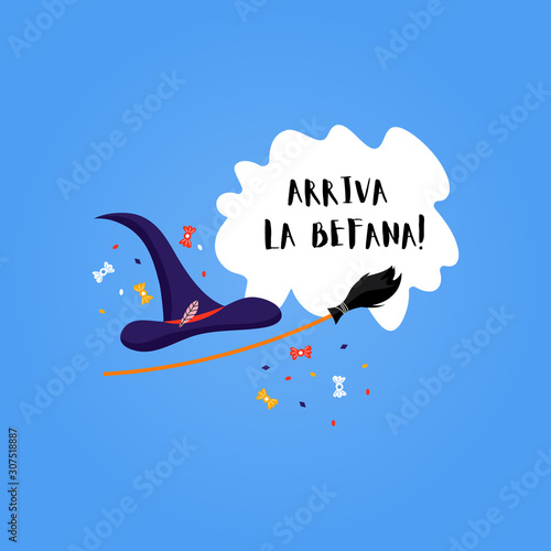 Greeting card with text Arriva la Befana. Italian Christmas holiday. Cute witch hat and sweets for Happy Epiphany day. photo