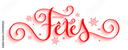 Bannière calligraphique vecteur « JOYEUSES FETES » 