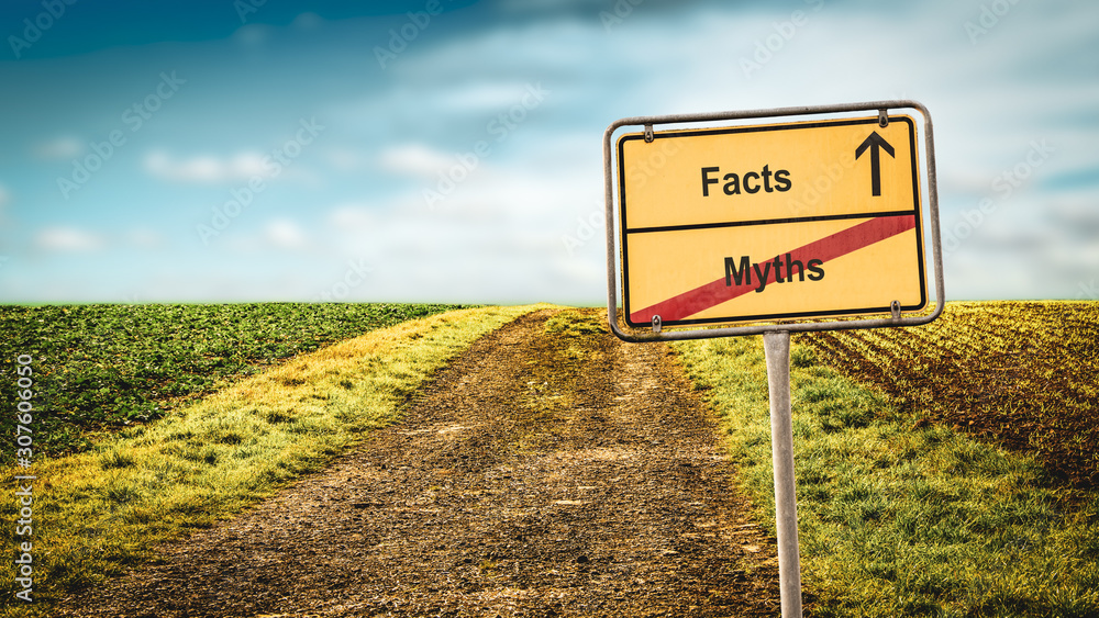 Obraz premium Street Sign to Facts versus Myths