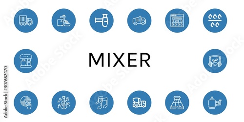Set of mixer icons such as Cargo truck, Mincer, Siphon, Garbage truck, Slider, Filter, DJ, Music, Mixer truck, Mixer ,