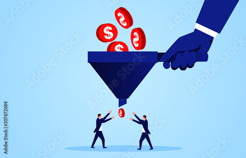 Exploitation system, giant holding funnel to filter gold coins to small businessman