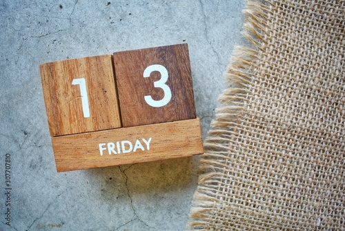 December Friday 13th on wooden calendar. bad luck, Misfortune Day.