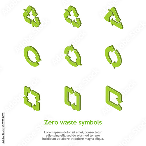 Isometric green zero waste symbols set on the white background. Reuse, renew, compost food waste, concept. Recycle symbol vector set. Collection of 9 different recycling icons. Vector illustration