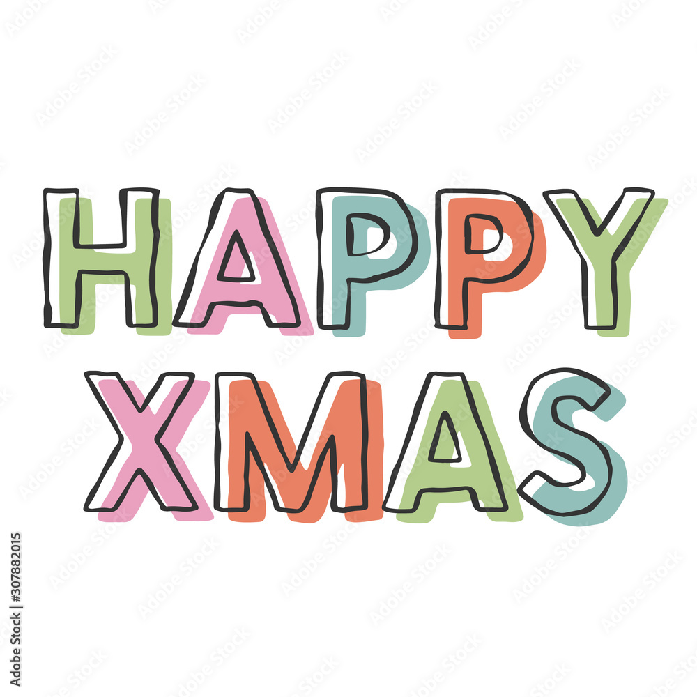 Vector Christmas greetings typography. Calligraphic hand drawn lettering design. Colorful text isolated on white background. Minimal and trendy design.