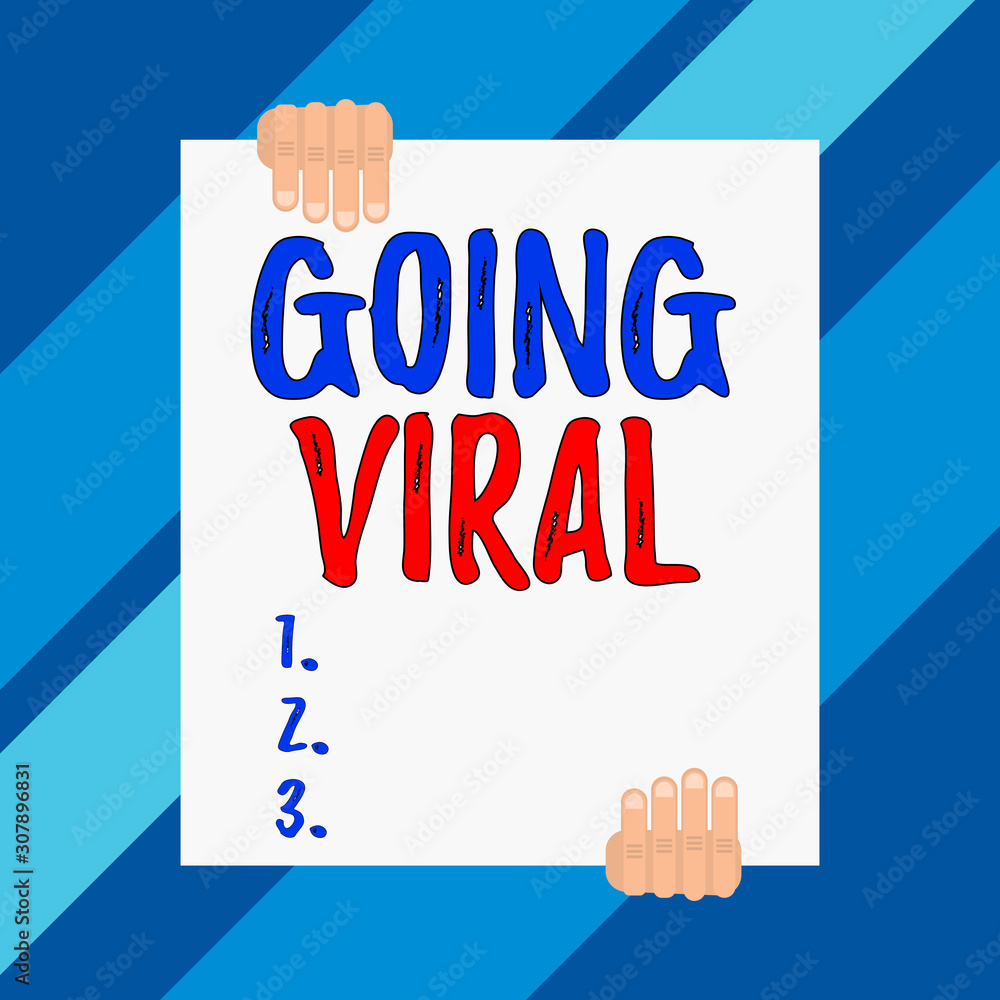 Conceptual hand writing showing Going Viral. Concept meaning something that  that spreads rapidly through a population Two hands holding big blank  rectangle up down design Stock Illustration | Adobe Stock