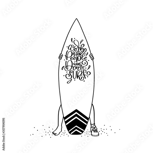Downshifting inspirational phrase vector lettering surf board