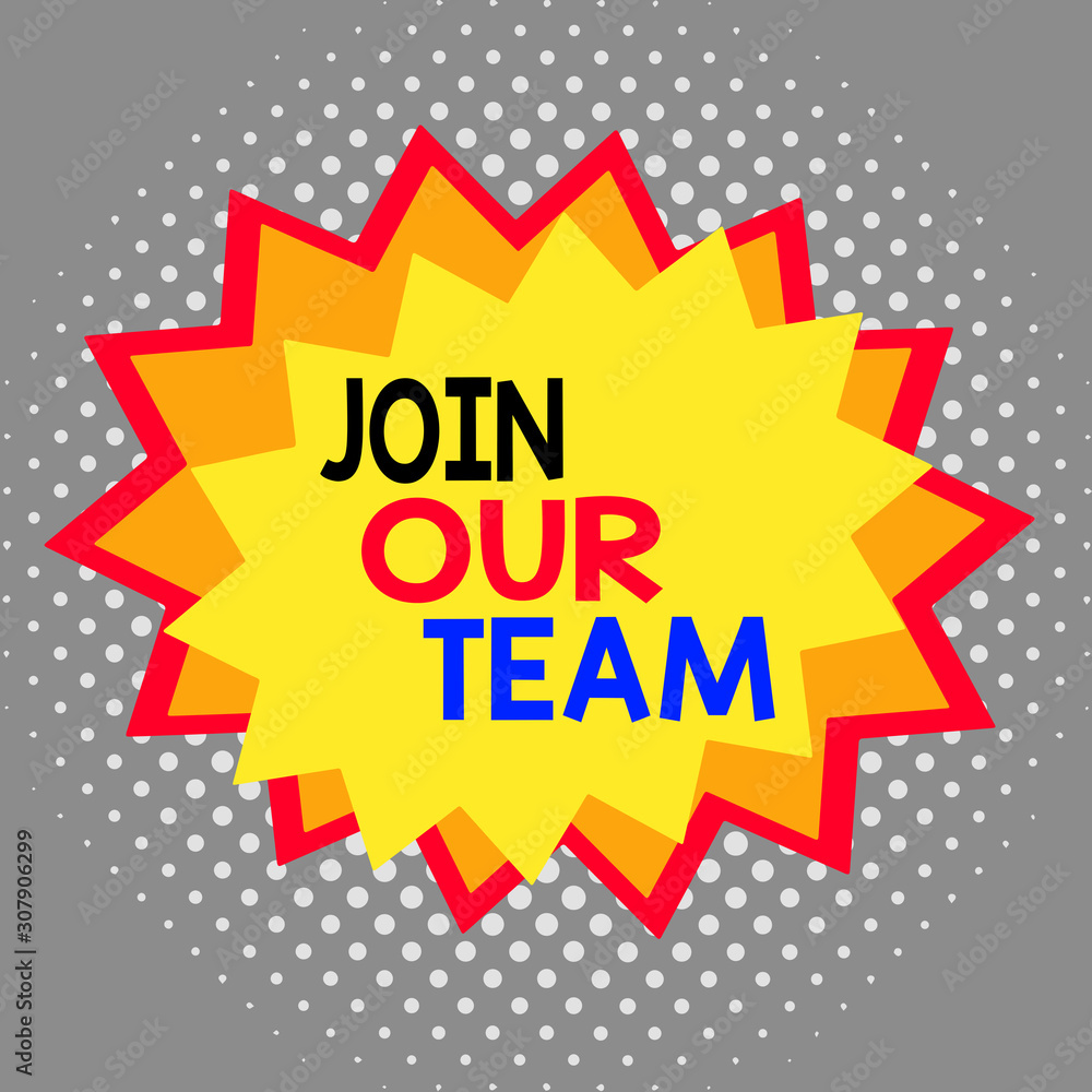 Word writing text Join Our Team. Business photo showcasing Allied Associate Work with us New Employee Hired Enlist Asymmetrical uneven shaped format pattern object outline multicolour design Word writing text Join Our Team. Business photo showcasing Allied Associate Work with us New Employee Hired Enlist Asymmetrical uneven shaped format pattern object outline multicolour design
