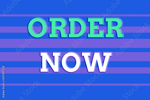 Text sign showing Order Now. Business photo showcasing confirmed request by one party to another for buying selling Seamless horizontal lines background drawing lines. Up and down stripes