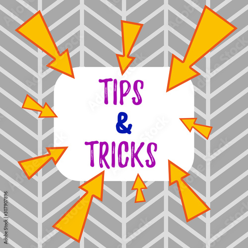 Word writing text Tips And Tricks. Business photo showcasing Steps Lifehacks Handy advice Recommendations Skills Asymmetrical uneven shaped format pattern object outline multicolour design