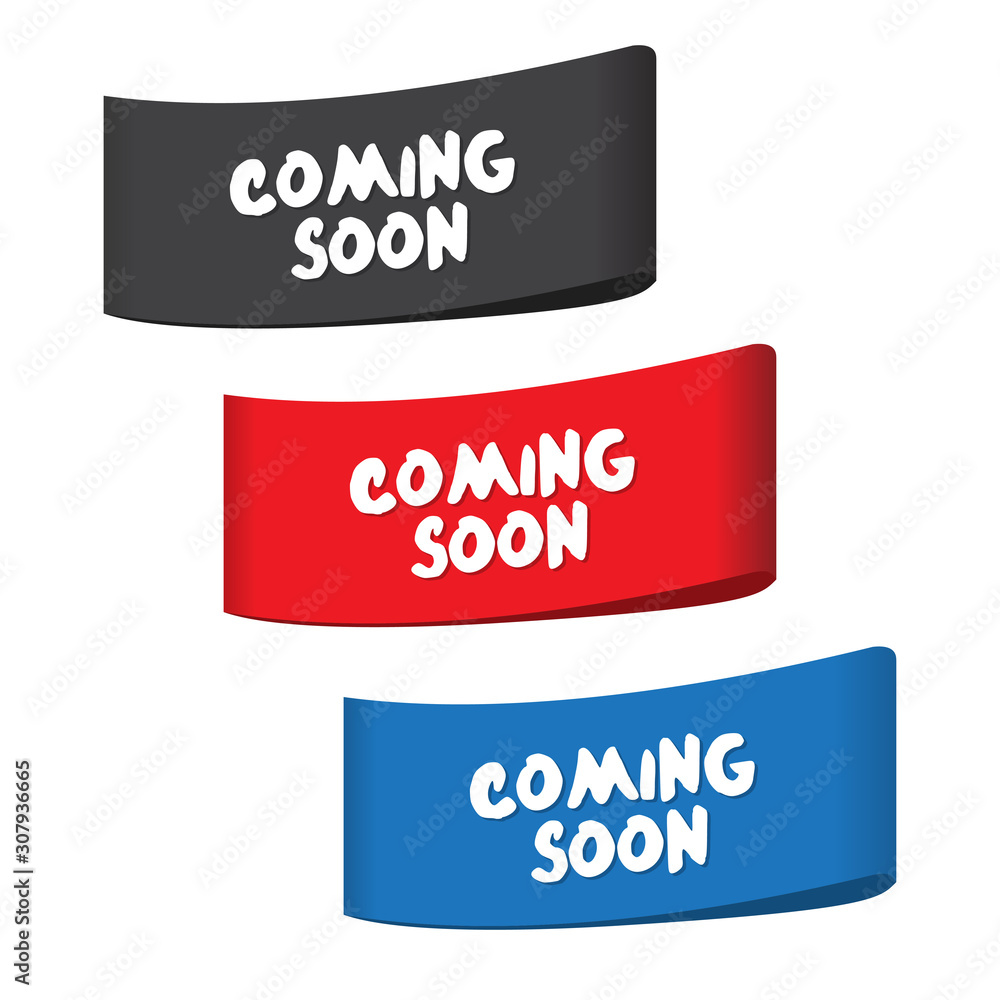 Set of coming soon banner ribbon. Vector illustration Set of coming soon banner ribbon. Vector illustration