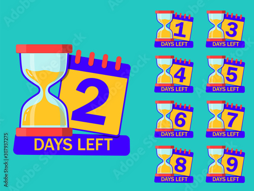 Countdown timer days with hourglass and calendar. 1, 2, 3, 4, 5, 6, 7, days left for sale. Count down time icon with number. Glass clock, timer of limited sale for retail. design isolated vector