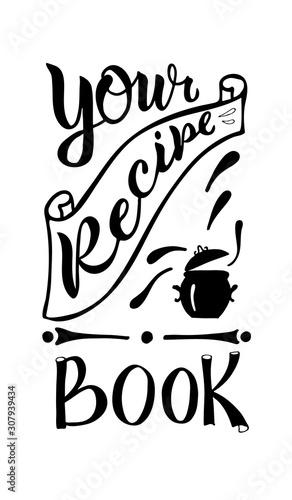 your recipe book - cover. Vector illustration on white isolated background.