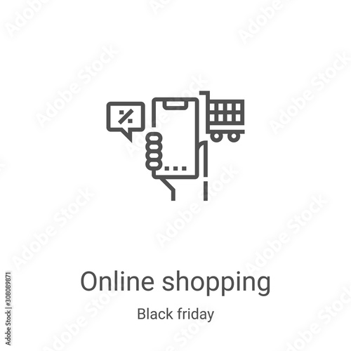 online shopping icon vector from black friday collection. Thin line online shopping outline icon vector illustration. Linear symbol for use on web and mobile apps, logo, print media