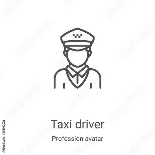 taxi driver icon vector from profession avatar collection. Thin line taxi driver outline icon vector illustration. Linear symbol for use on web and mobile apps, logo, print media