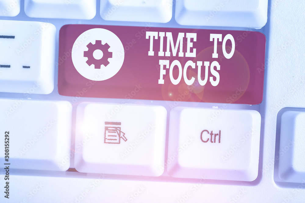 Text sign showing Time To Focus. Business photo showcasing Give full attention to something or activity Key to success Text sign showing Time To Focus. Business photo showcasing Give full attention to something or activity Key to success