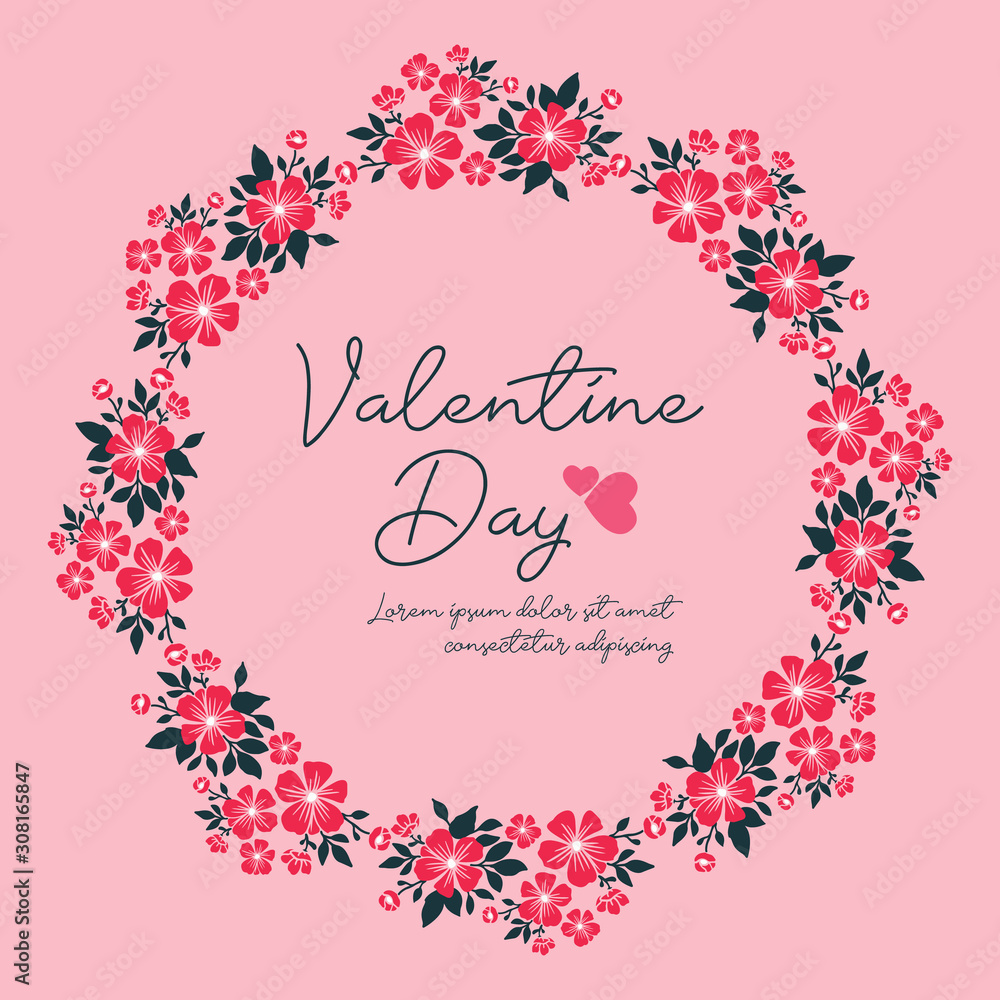 Lettering design of valentine day, with graphic leaf flower frame crowd. Vector