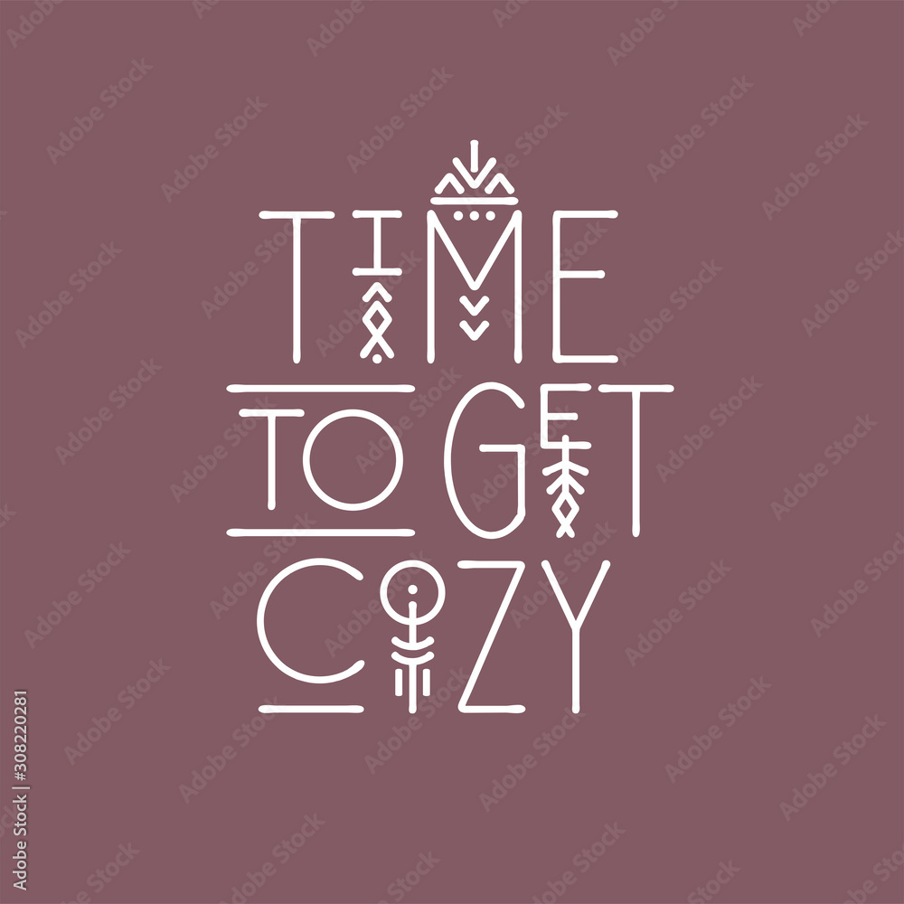 Lettering line art poster Time To Get Cozy Lettering line art poster Time To Get Cozy
