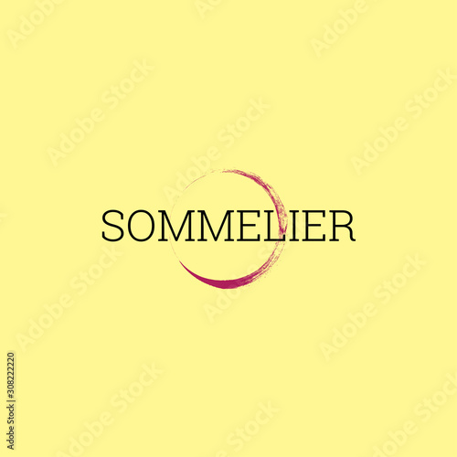 The inscription " Your personal sommelier." Vector design of badge or business card for sommelier profession. The round mark of the glass. Wine stain.