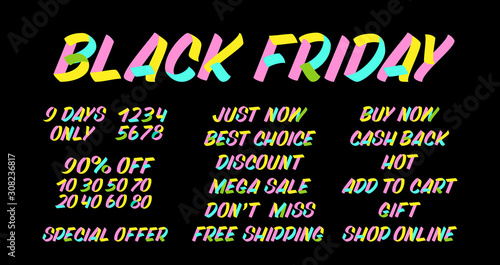 Set of brush sign lettering on black background. Black Friday, Just Now, Best Choise, Discount, Mega Sale, Don`t Miss, Free Shiping, Buy Now, Cash Back, Hot, Add to Cart, Gift, Shop Online 