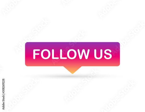 Button Follow us on white background. Vector illustration