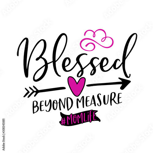 Blessed Beyond Measure - SVG