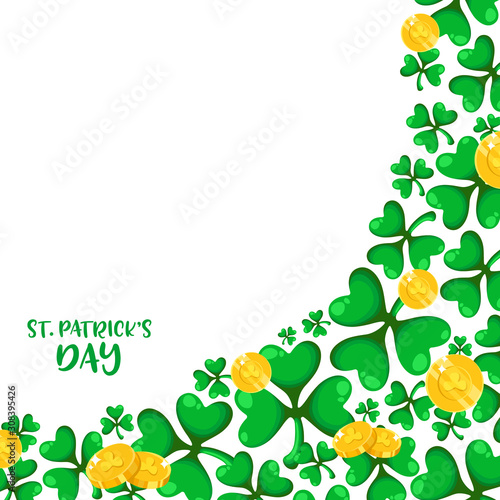 Saint Patricks Day corner frame - cartoon shamrcock or clover leaves and golden coins, background and text place, traditional folk holiday symbols or festive decorations, vector photo