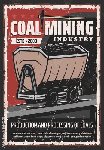 Coal mining industry, retro production and processing of coals. Vector wheelbarrow with extracted rocks, ax pick work tool of miner. Mining mining quarry, extracting of ore in mine, tunnel and railway