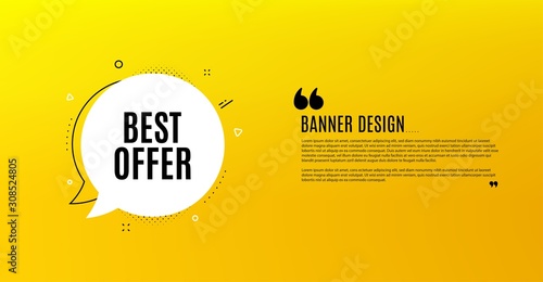 Best offer. Yellow banner with chat bubble. Special price Sale sign. Advertising Discounts symbol. Coupon design. Flyer background. Hot offer banner template. Bubble with best offer text. Vector
