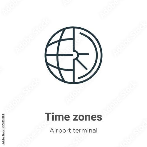 Time zones outline vector icon. Thin line black time zones icon, flat vector simple element illustration from editable airport terminal concept isolated on white background