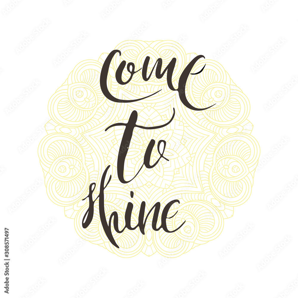 Inspirational hand-lettering quote. Can be used as a print on t-shirts and bags, stationary or poster, cards and designs. Inspirational hand-lettering quote. Can be used as a print on t-shirts and bags, stationary or poster, cards and designs.