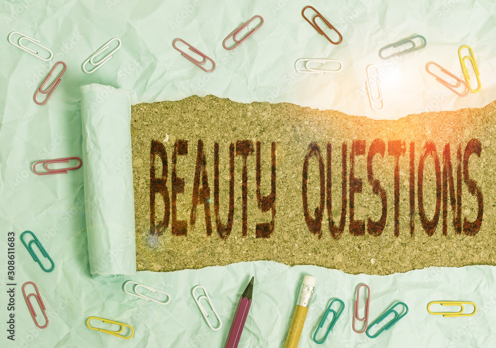 Conceptual Hand Writing Showing Beauty Questions Concept Meaning A Sentence Or Phrase Used To Find Out Information Stationary And Torn Cardboard On A Wooden Classic Table Backdrop Stock Photo Adobe Stock