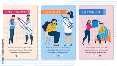 Sick People and Doctor Character. Mobile Landing Page Set Offering Medical Treatment and Flu Shot Vaccines, Promoting Care and Love for Person Having Cold. Vector Trendy Flat Illustration