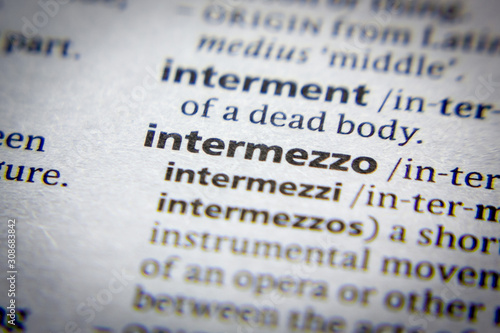 Word or phrase Intermezzo in a dictionary.