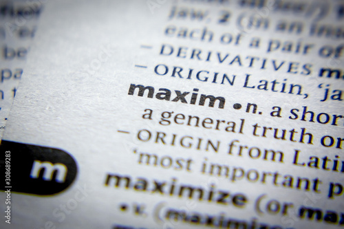 Word or phrase Maxim in a dictionary.