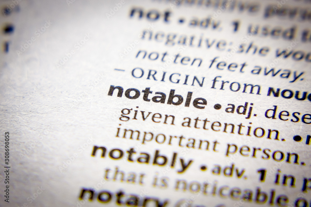 Obraz premium Word or phrase Notable in a dictionary.