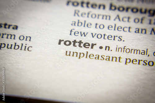 Word or phrase Rotter in a dictionary.