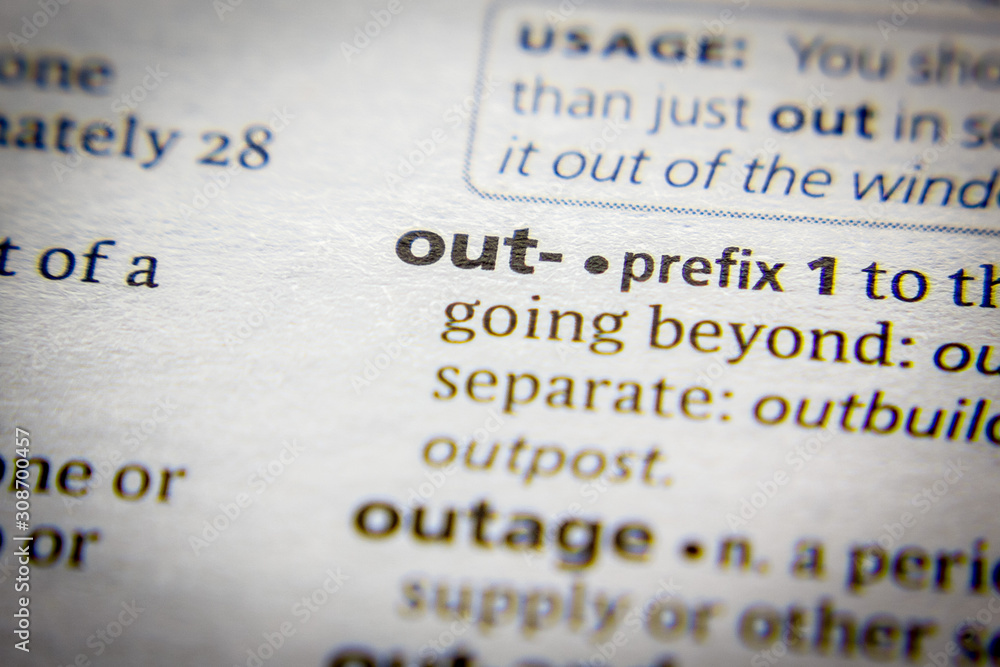 Word or phrase Out- in a dictionary. Word or phrase Out- in a dictionary.