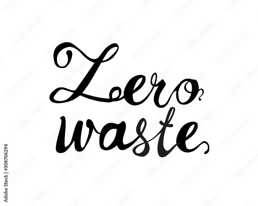Zero waste. Words of calligraphic letters Zero waste. Words of calligraphic letters