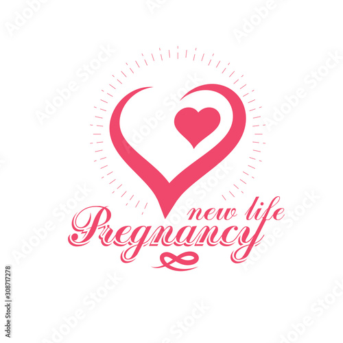 Vector heart emblem isolated on white. Motherhood concept and new life beginning drawing. Neonatal care center conceptual symbol
