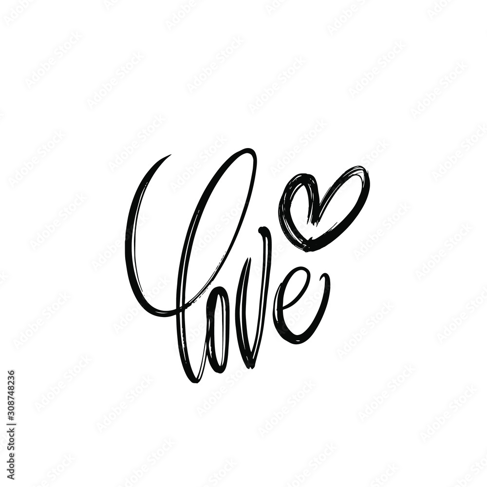 Love. Valentine's Day. Great lettering and calligraphy for greeting cards, stickers, banners, prints and home interior decor.