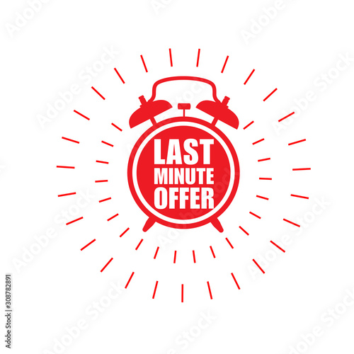 Last minute offer sticker - sale label with ringing alarm clock and haste call