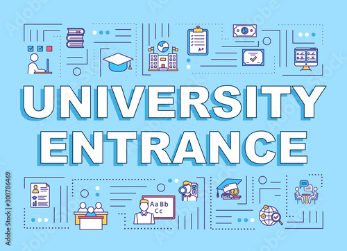 University entrance word concepts banner. Academic education. High school study. Entry exam. Presentation, website. Isolated lettering typography idea with linear icons. Vector outline illustration